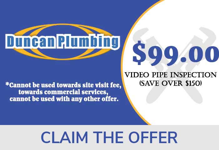 $99 video pipe inspection offer- duncan plumbing